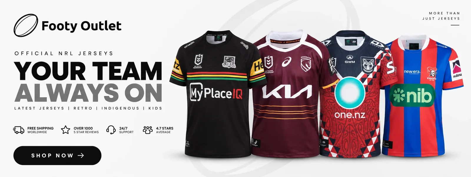 Footy Outlet. Your team, always on. Latest jerseys, retro, indigenous and kids. Shop all.